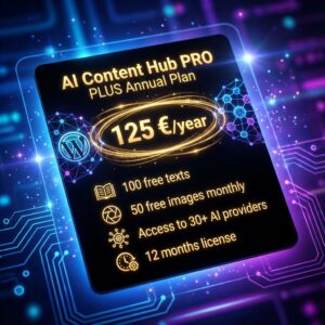 AI Content Hub PRO PLUS - Annual Subscription (12 Months)