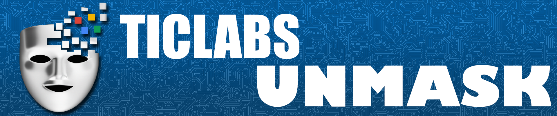 TicLabs Unmask